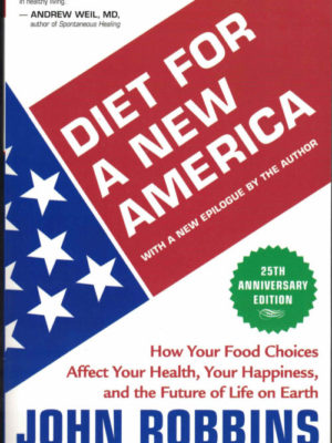 Diet For a New America